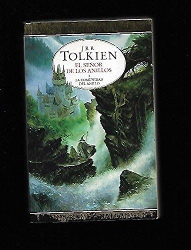 La comunidad del anillo - J. R. R. Tolkien · 1991