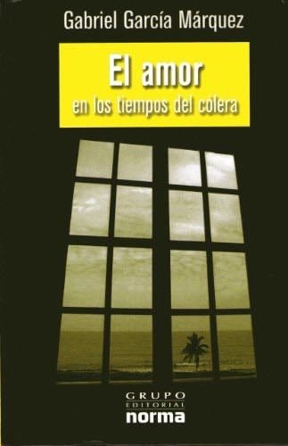 El Amor en Los Tiempos de Colera - Gabriel Garcia Marquez · 1996