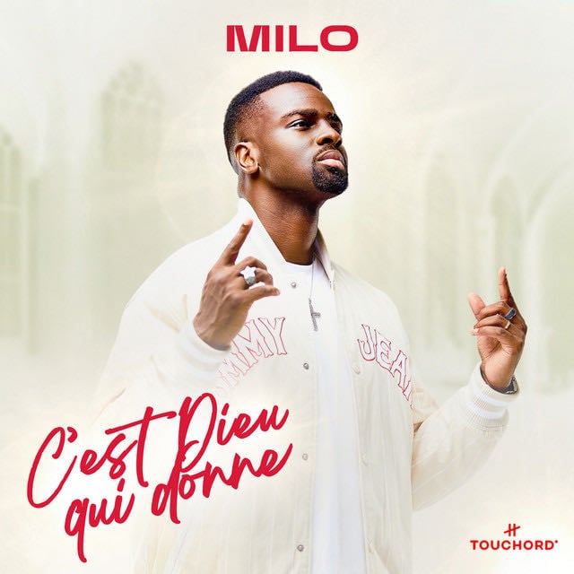 C''est DIEU qui donne - Song · M I L O