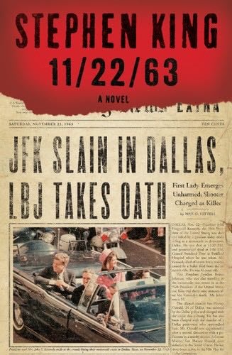 Eleven Twenty-two Sixty-three - Stephen King · 2012