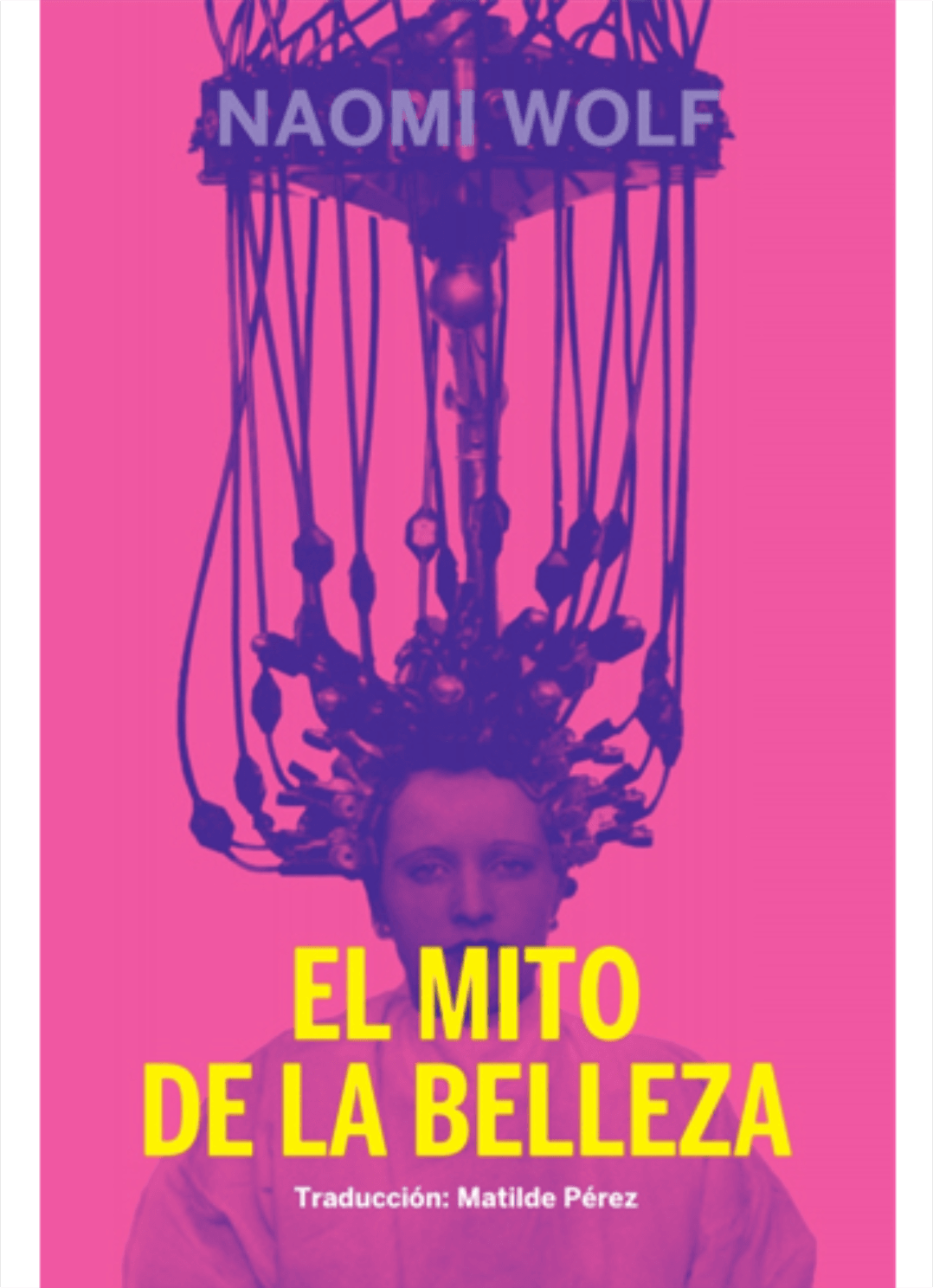 El mito de la belleza - Naomi Wolf