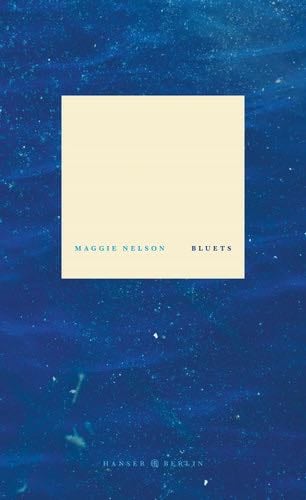 Bluets - Maggie Nelson · 2018