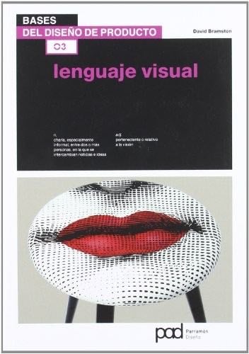 Lenguaje visual (Spanish Edition) - David Bramston · 2011