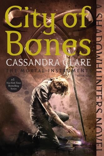 City of Bones (The Mortal Instruments, Book 1) - Cassandra Clare · 2009