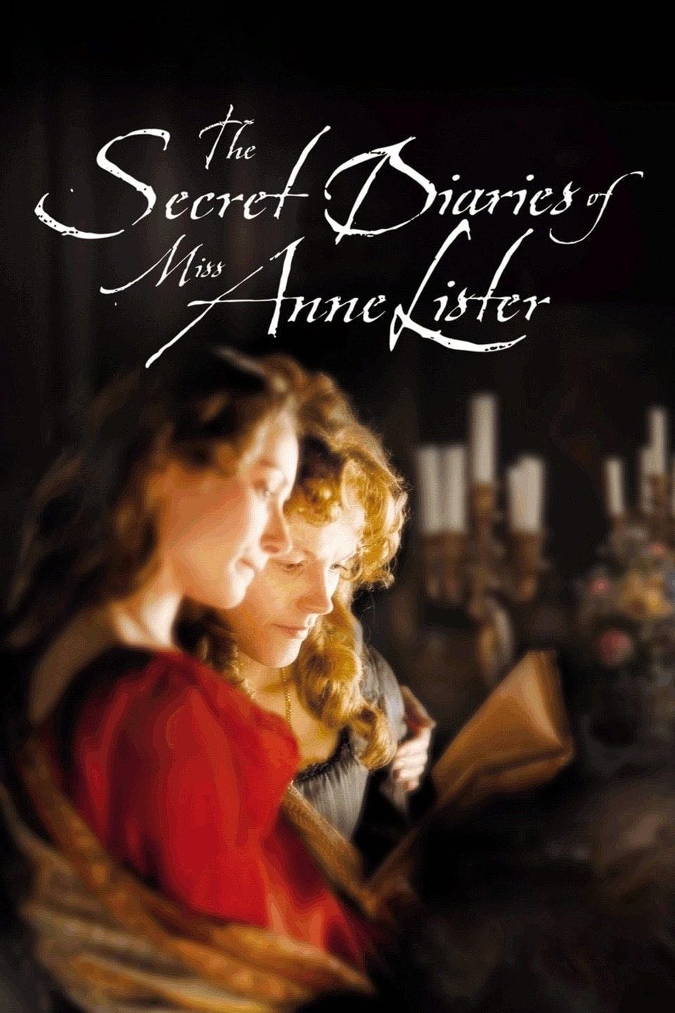 The Secret Diaries of Miss Anne Lister - James Kent · 2010
