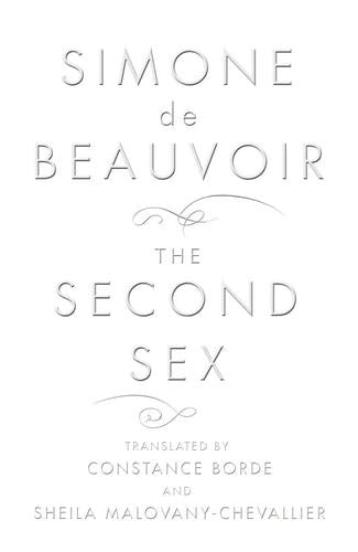 The Second Sex - Simon de Beauvoir · 2009