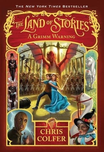 The Land of Stories: A Grimm Warning (The Land of Stories, 3) - Chris Colfer · 2015