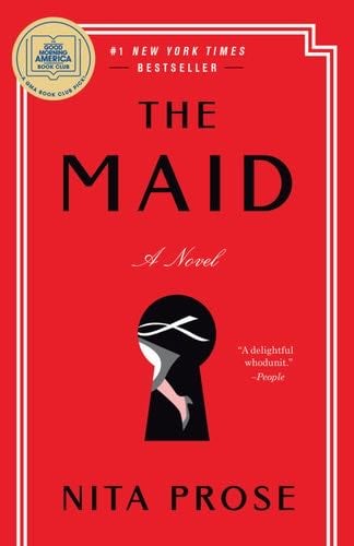 The Maid: A Novel - Nita Prose · 2022