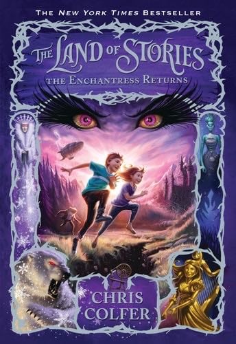 The Enchantress Returns (The Land of Stories, 2) - Chris Colfer · 2014