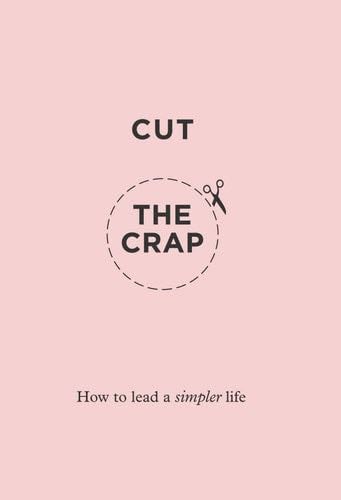 Cut the Crap - Rebecca Dickinson · 2019