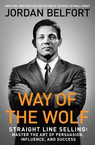 Way of the Wolf - Jordan Belfort · 2017