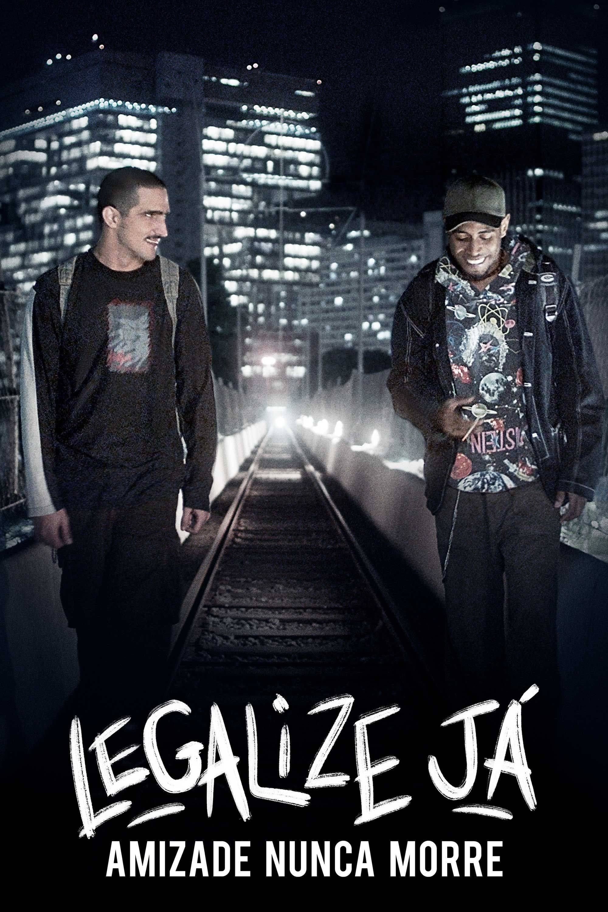 Legalize Já! - Amizade Nunca Morre - Johnny Araújo · 2017