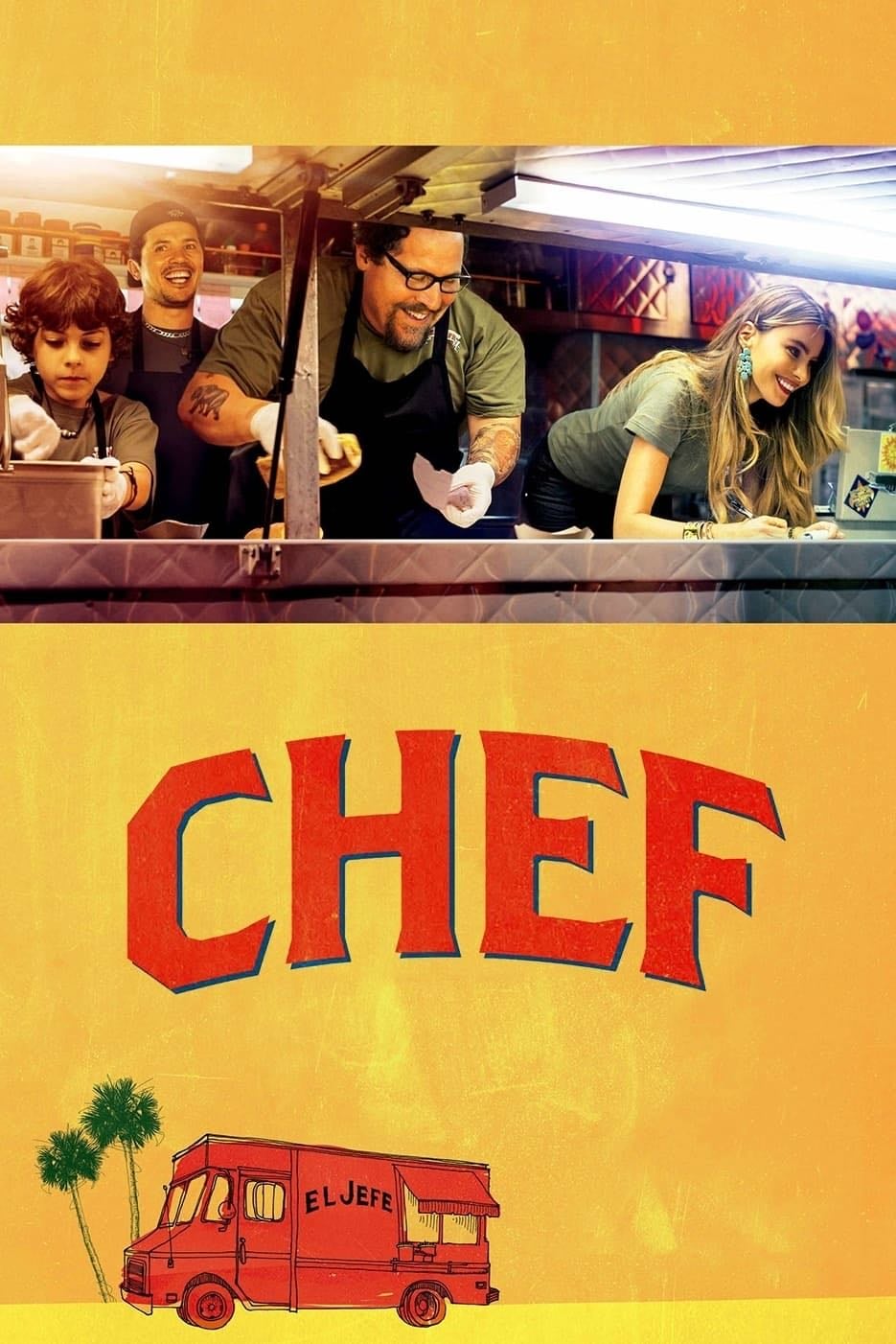 Chef - Jon Favreau · 2014