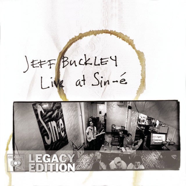 Lover, You Should've Come Over - Live at Sin-é, New York, NY - July/August 1993 - Song · Jeff Buckley