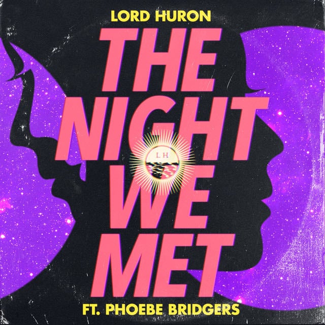 The Night We Met (feat. Phoebe Bridgers) - Album · Lord Huron