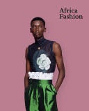 Africa Fashion - Christine Checinska · 2022
