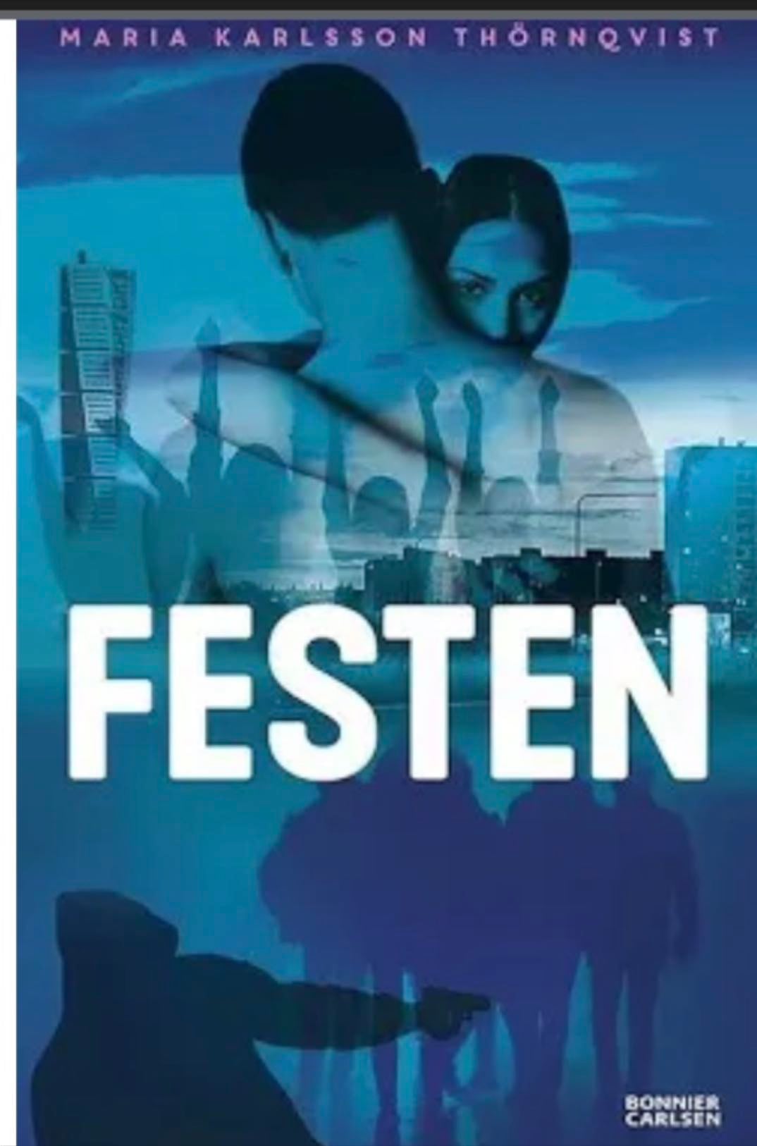 Festen - Maria Karlsson Thörnqvist · 2025