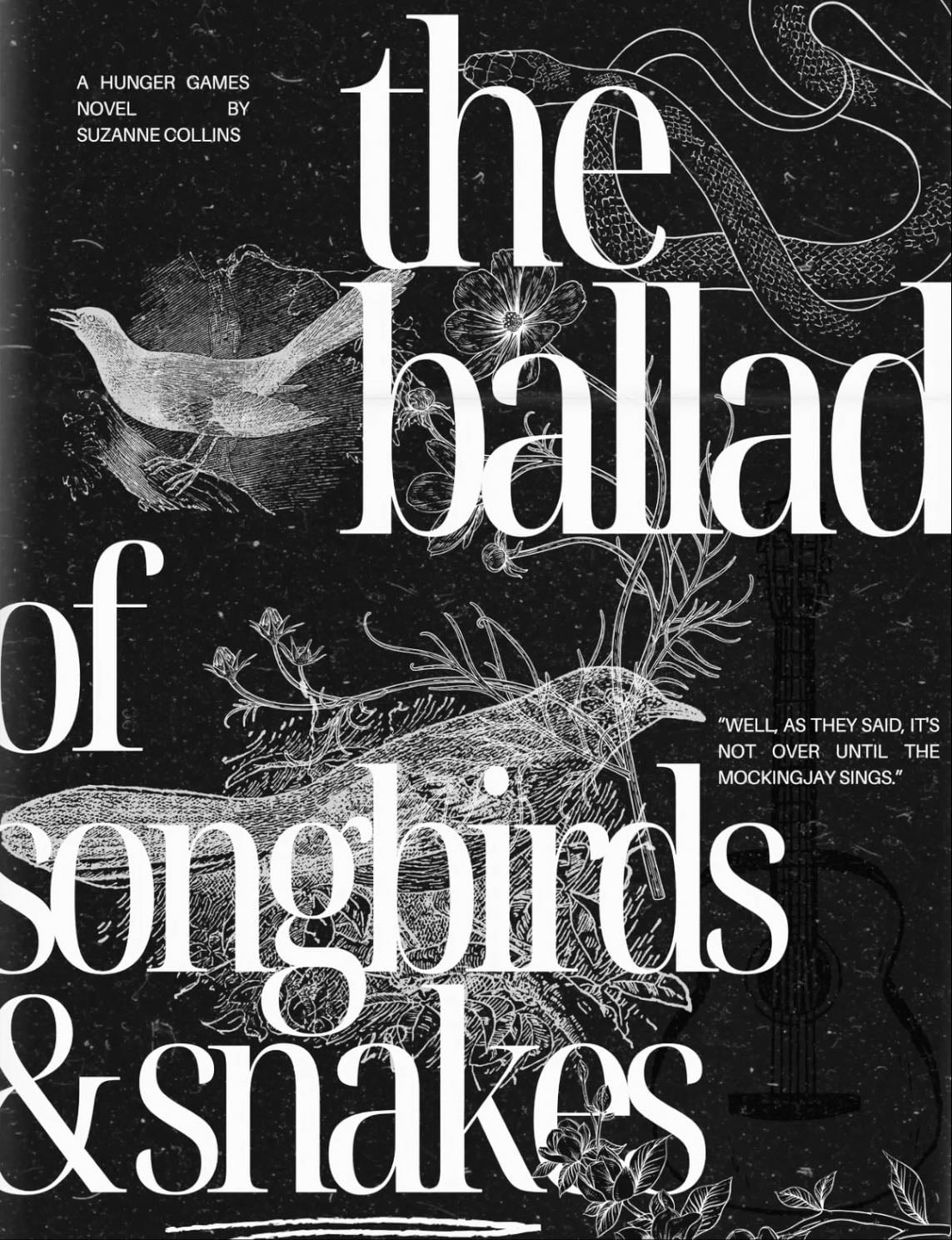The Hunger Games: The Ballad of Songbirds & Snakes - Francis Lawrence · 2023