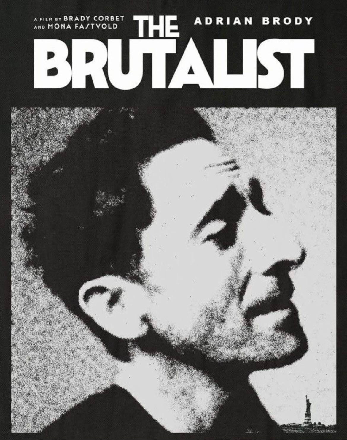 The Brutalist - Brady Corbet · 2024