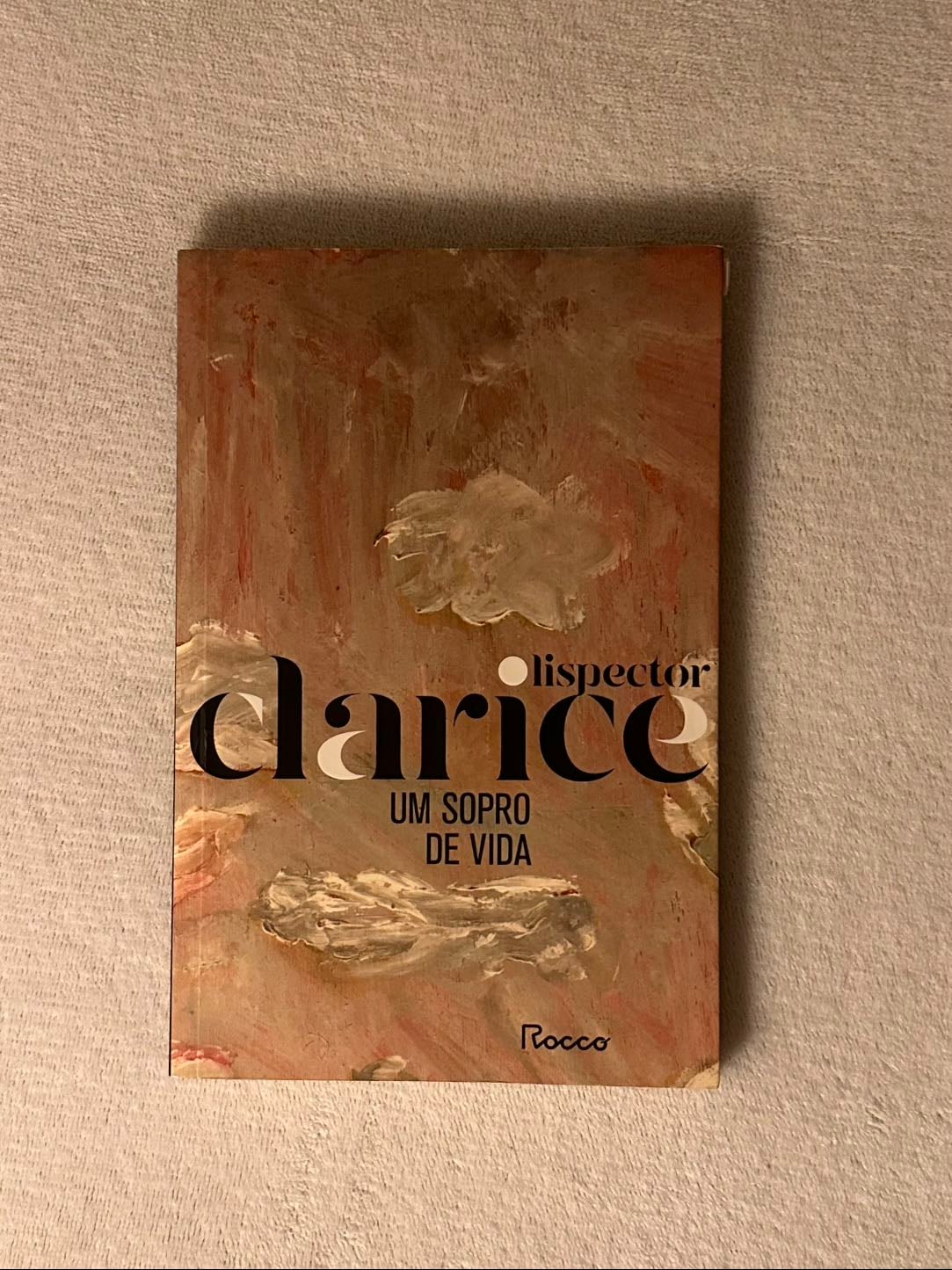Um sopro de vida - Clarice Lispector · 2020