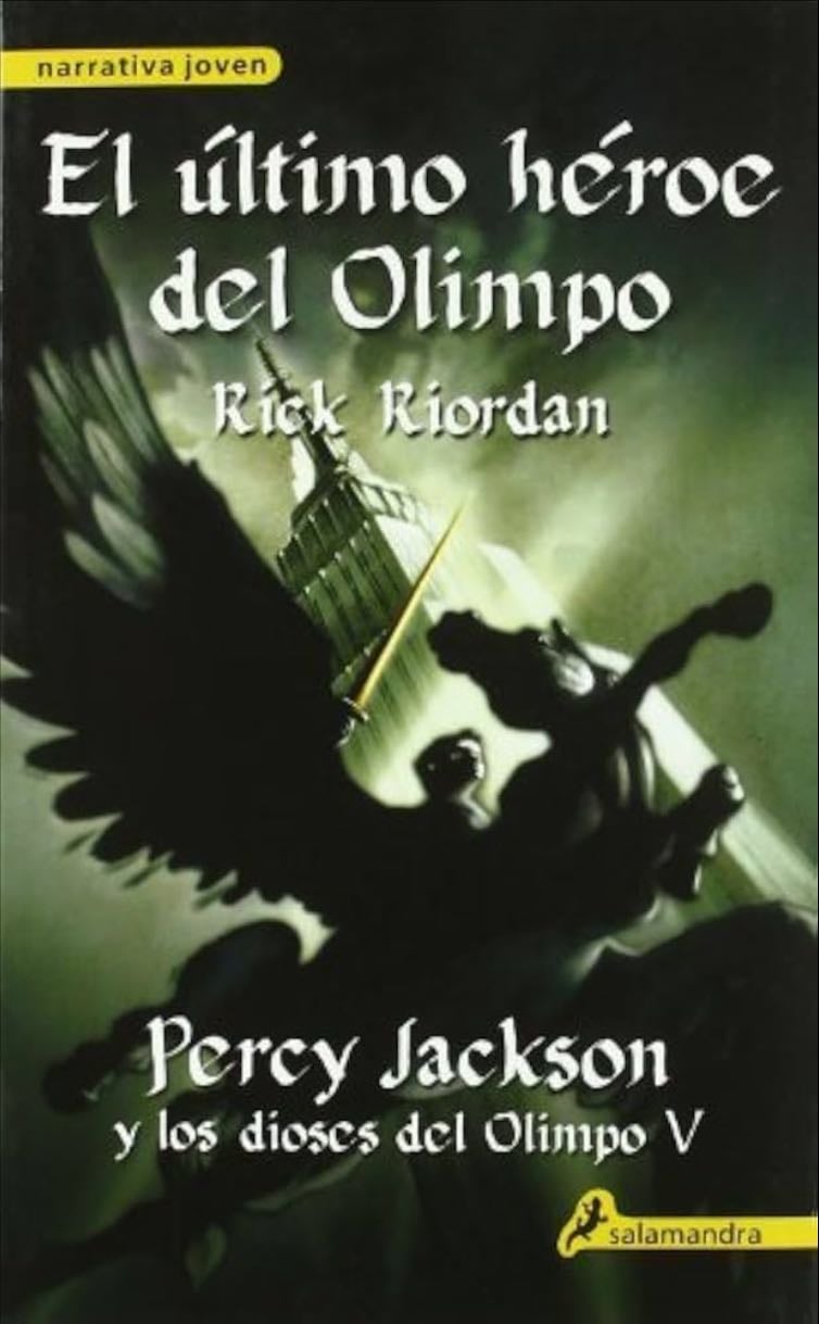 El último héroe del Olimpo/The Last Olympian - Rick Riordan • 2009