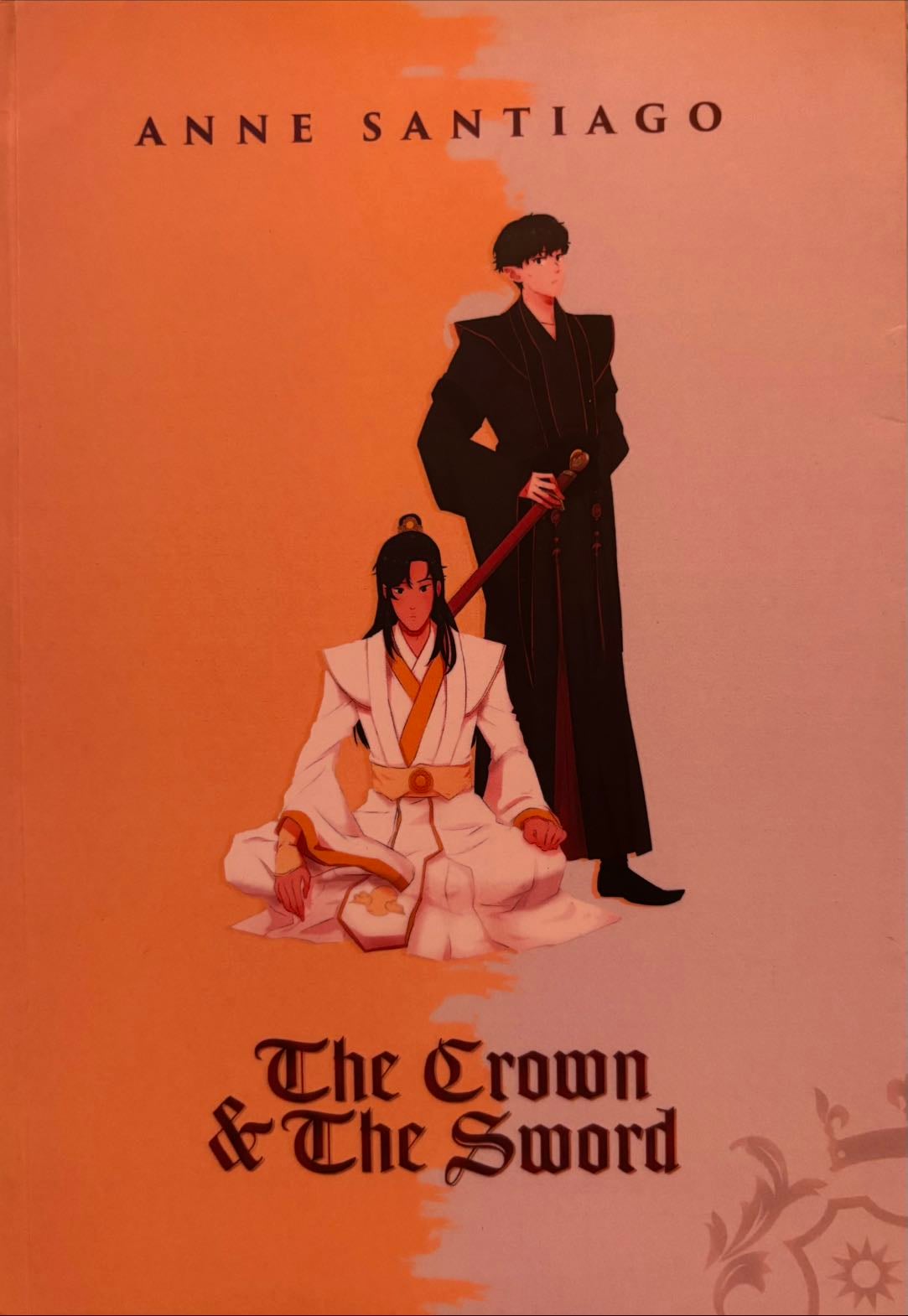 The Crown and The Sword - Anne Santiago