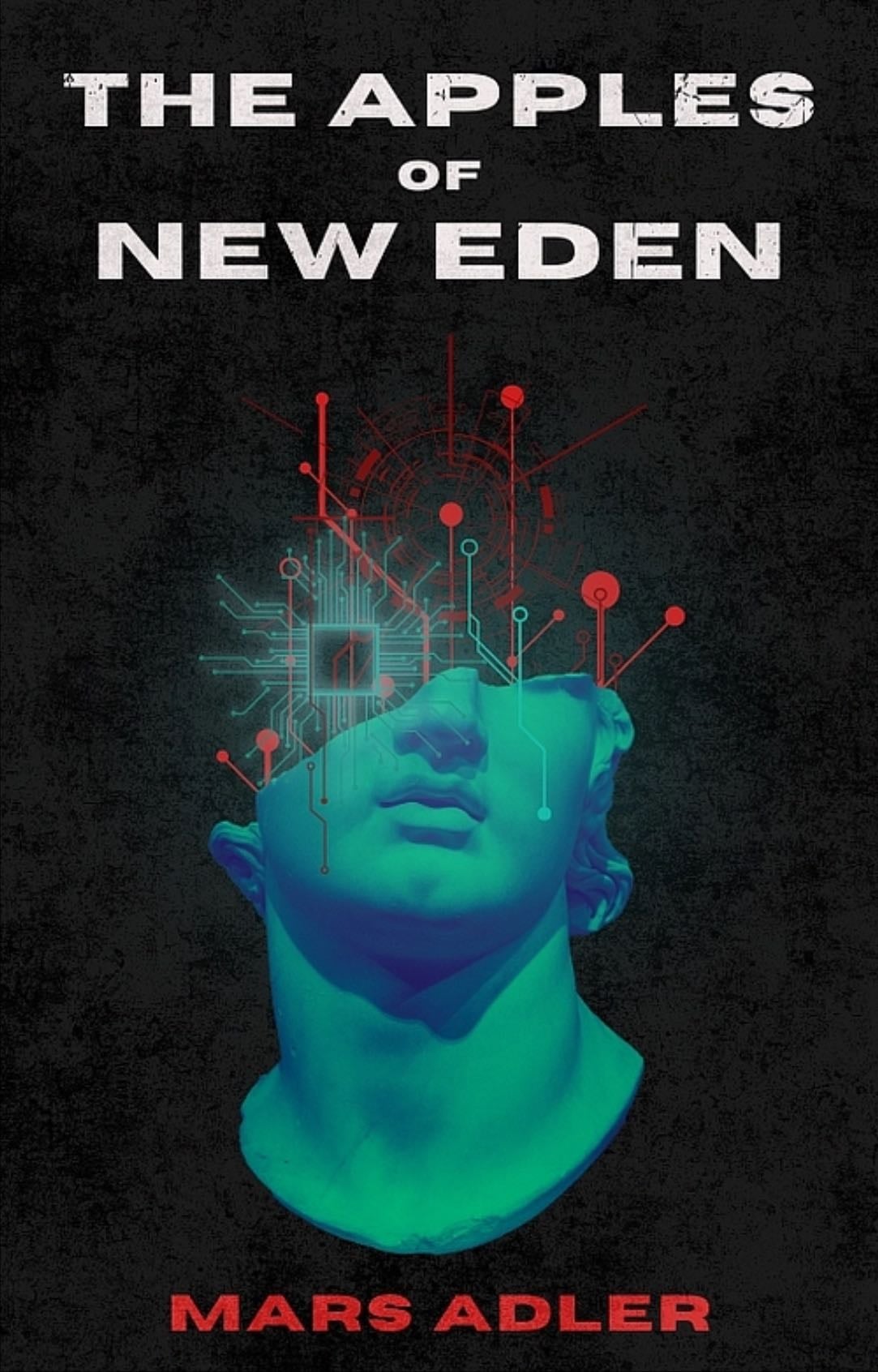 The Apples of New Eden - Mars Adler