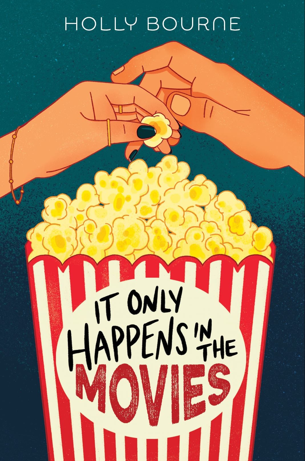 It Only Happens in the Movies - Holly Bourne · 2022