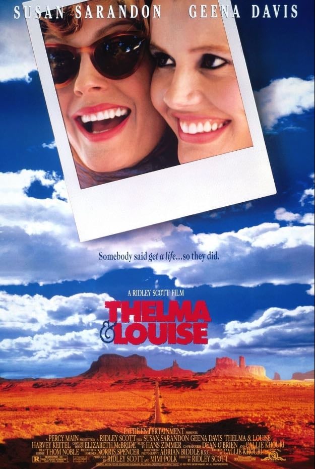 Thelma & Louise - Ridley Scott · 1991