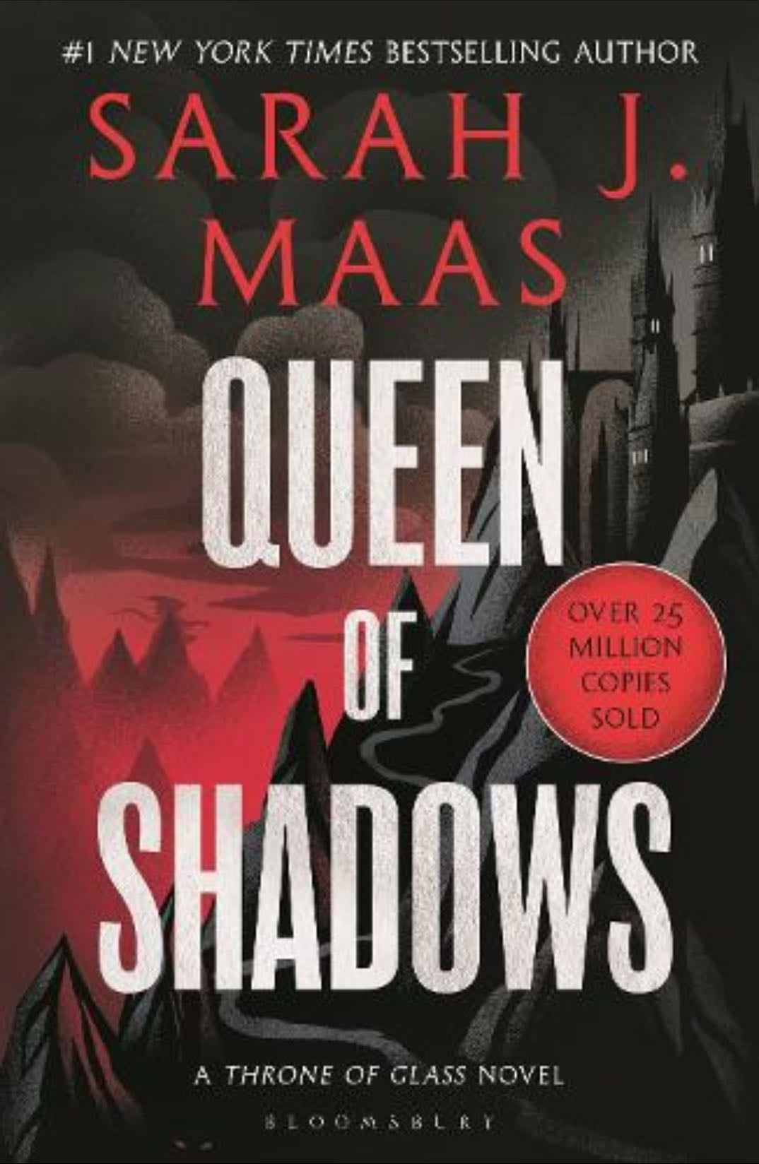 Queen of Shadows - Sarah J. Maas · 2015