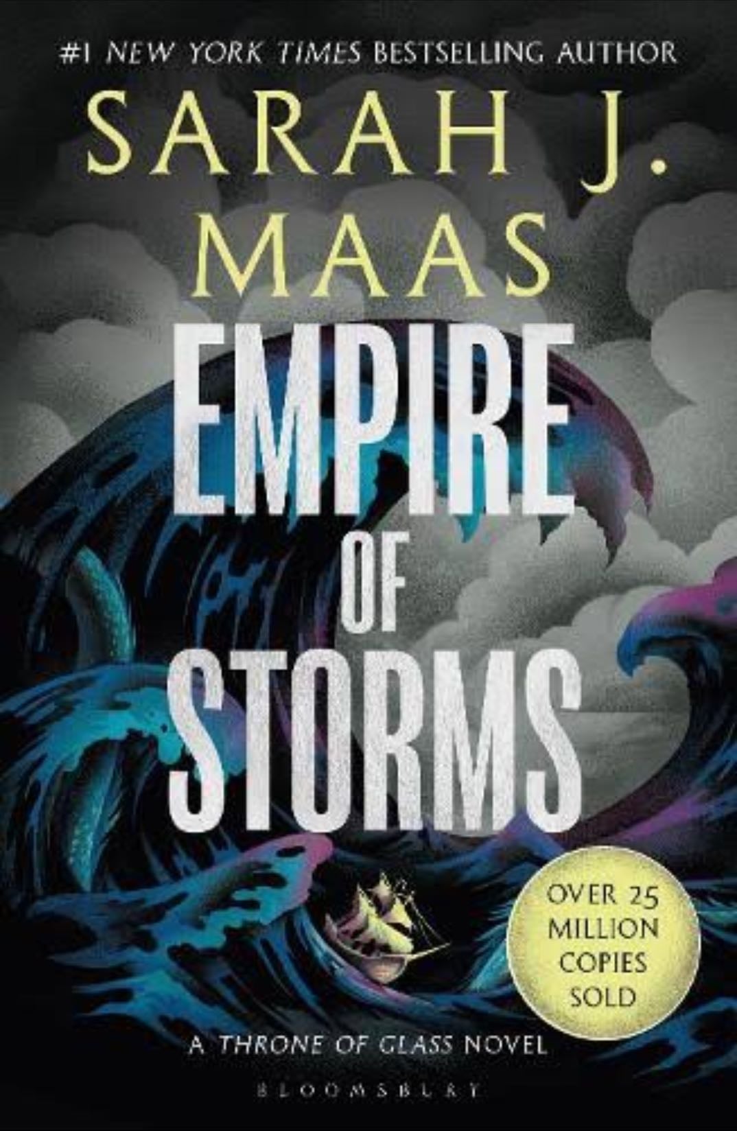 Empire of Storms - Sarah J. Maas · 2016