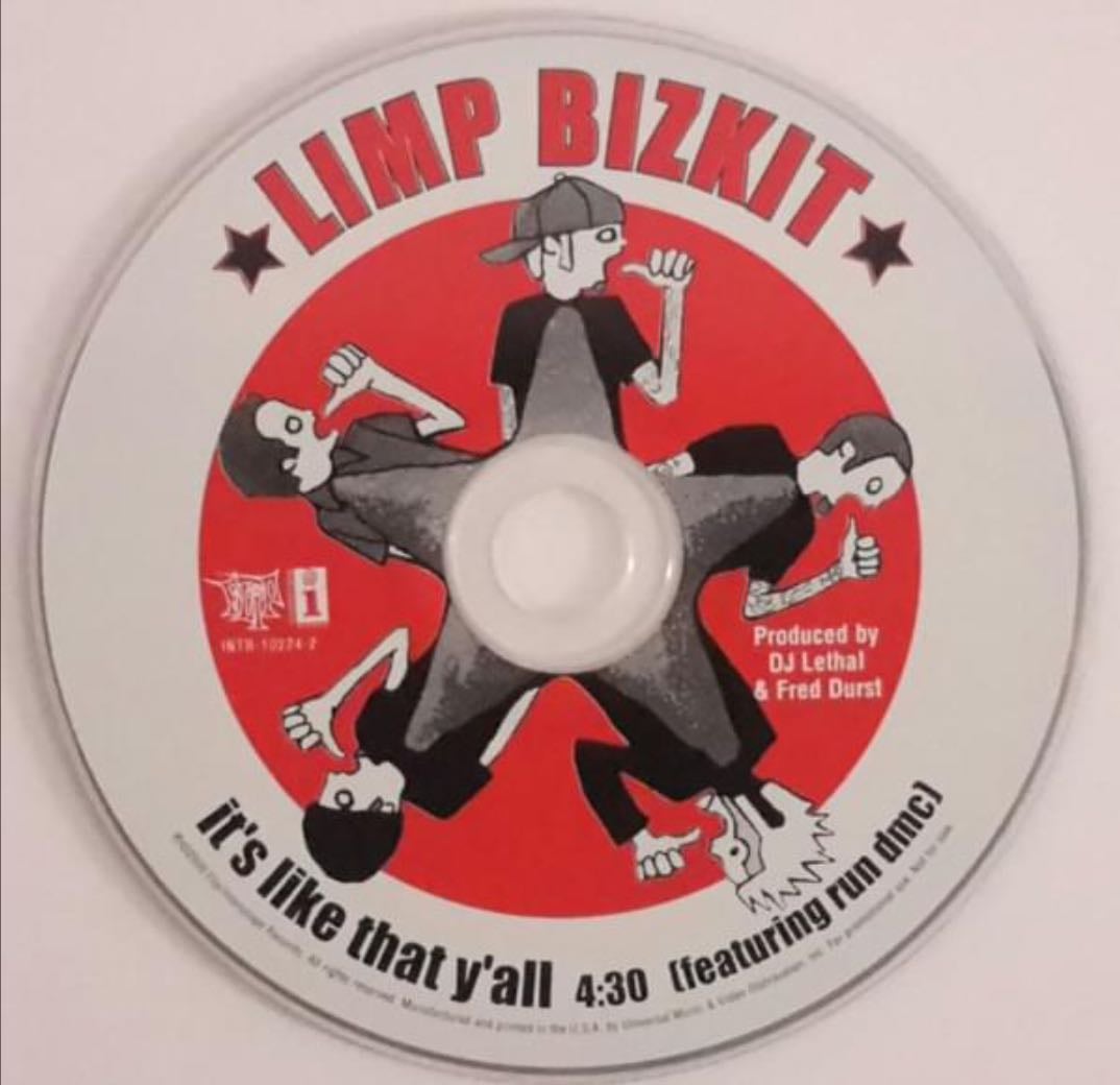 It’s Like That Y’all - Limp Bizkit
