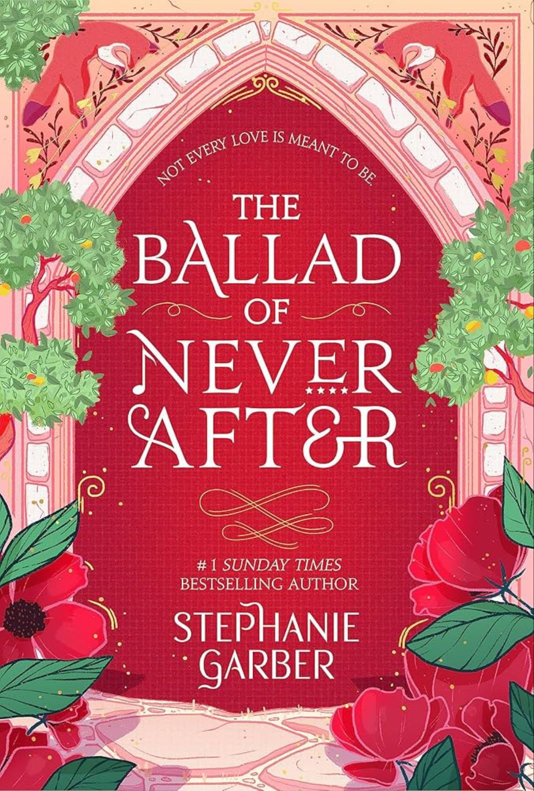 The Ballad of Never After - Stephanie Garber 路 2022