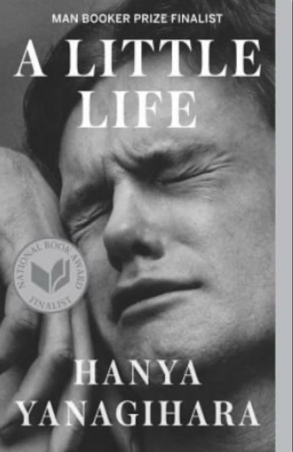 A Little Life - Hanya Yanagihara 路 2015