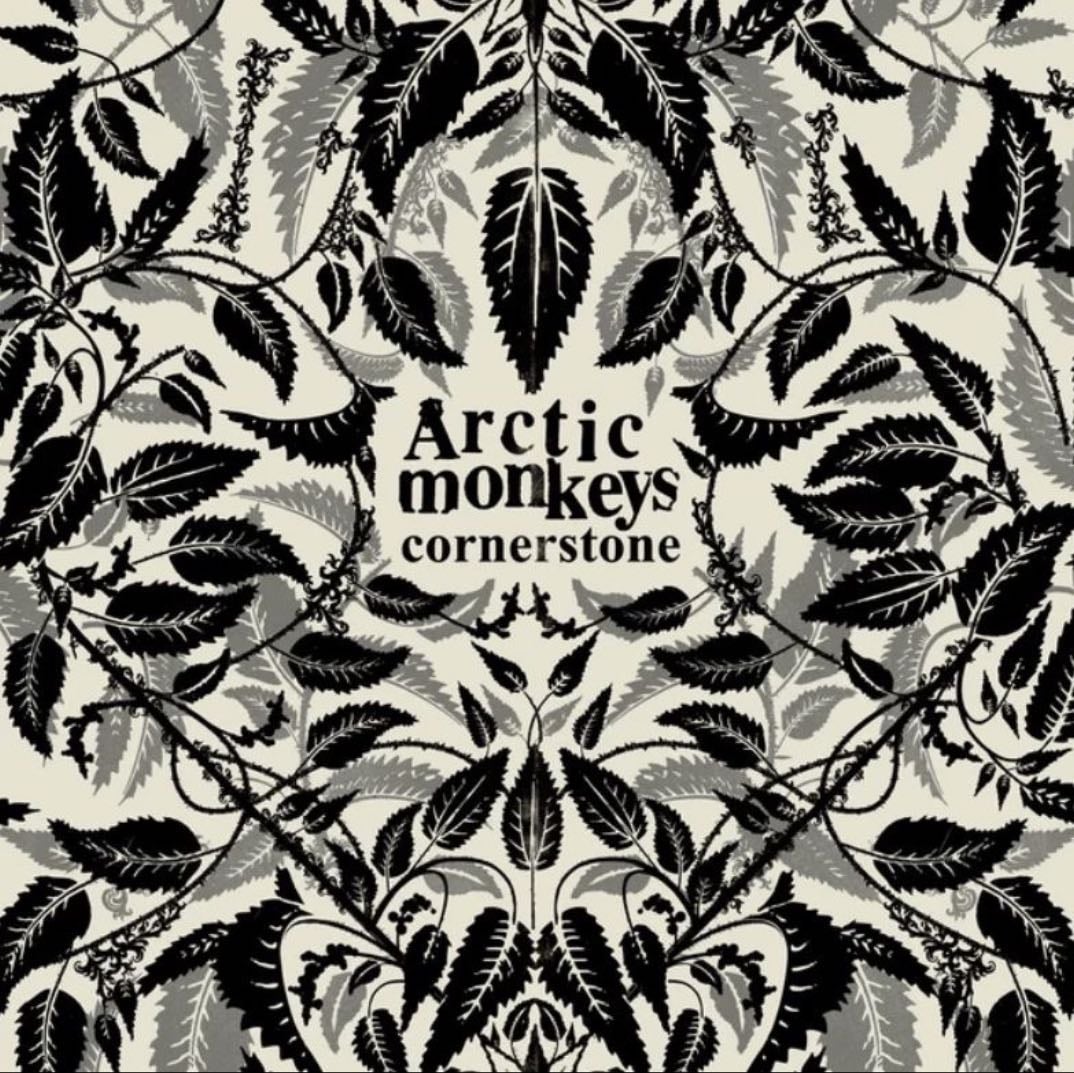 Cornerstone - ARCTIC MONKEYS