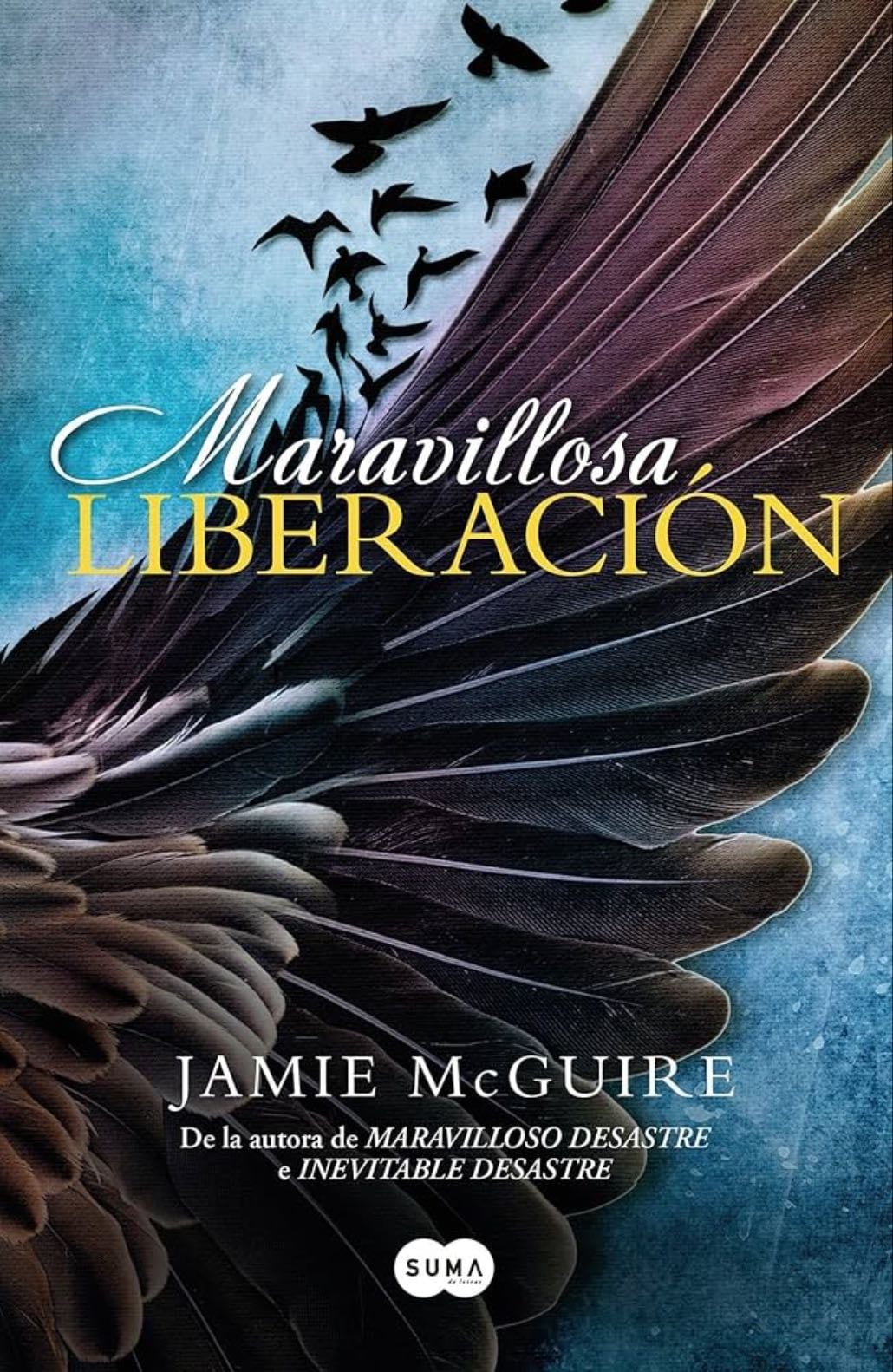 Maravillosa liberación - Jaime Mcguire • (3)
