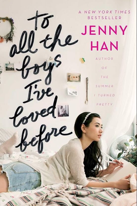 To All The Boys I've Loved Before