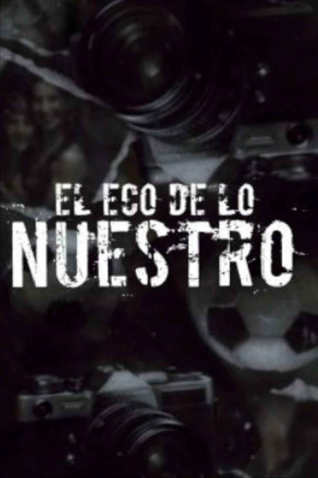El Eco De Lo Nuestro - @Ezz4ac