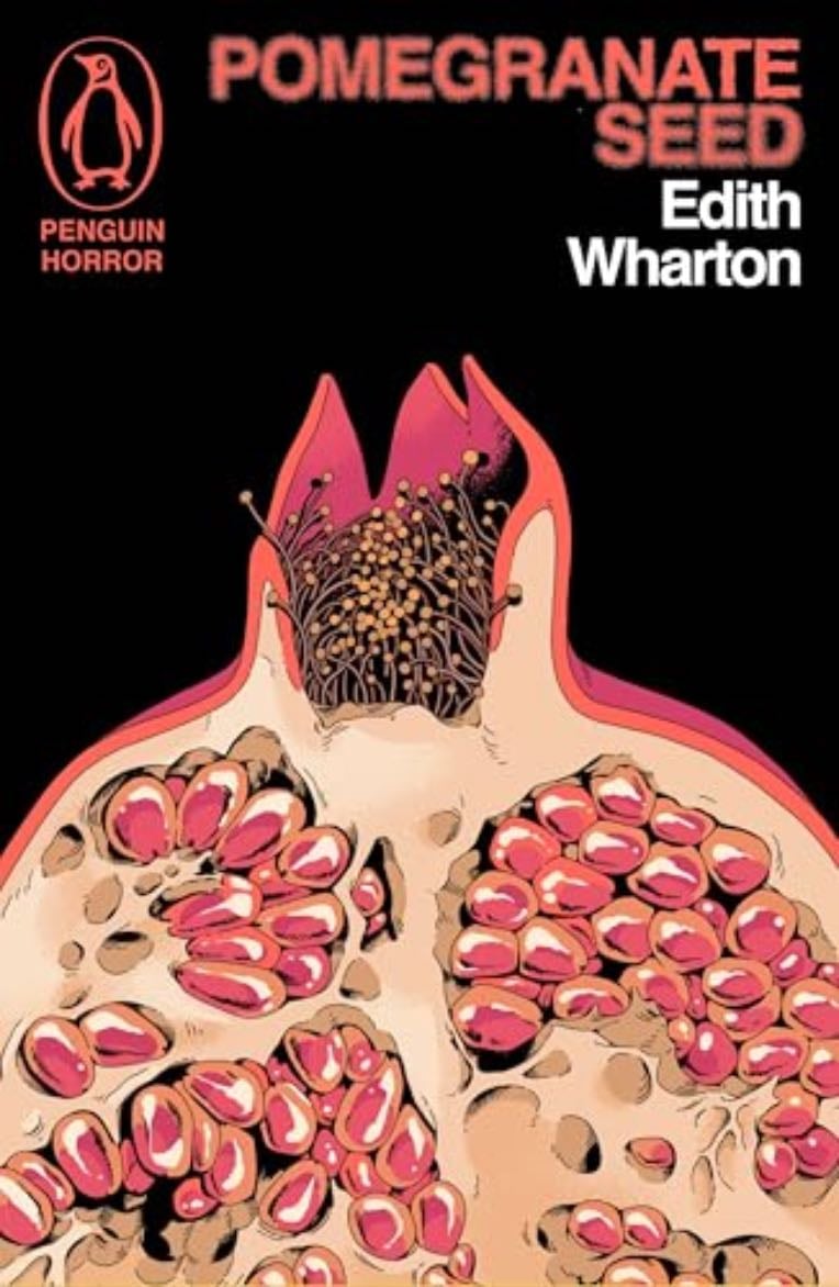Pomegranate Seed - Edith Wharton