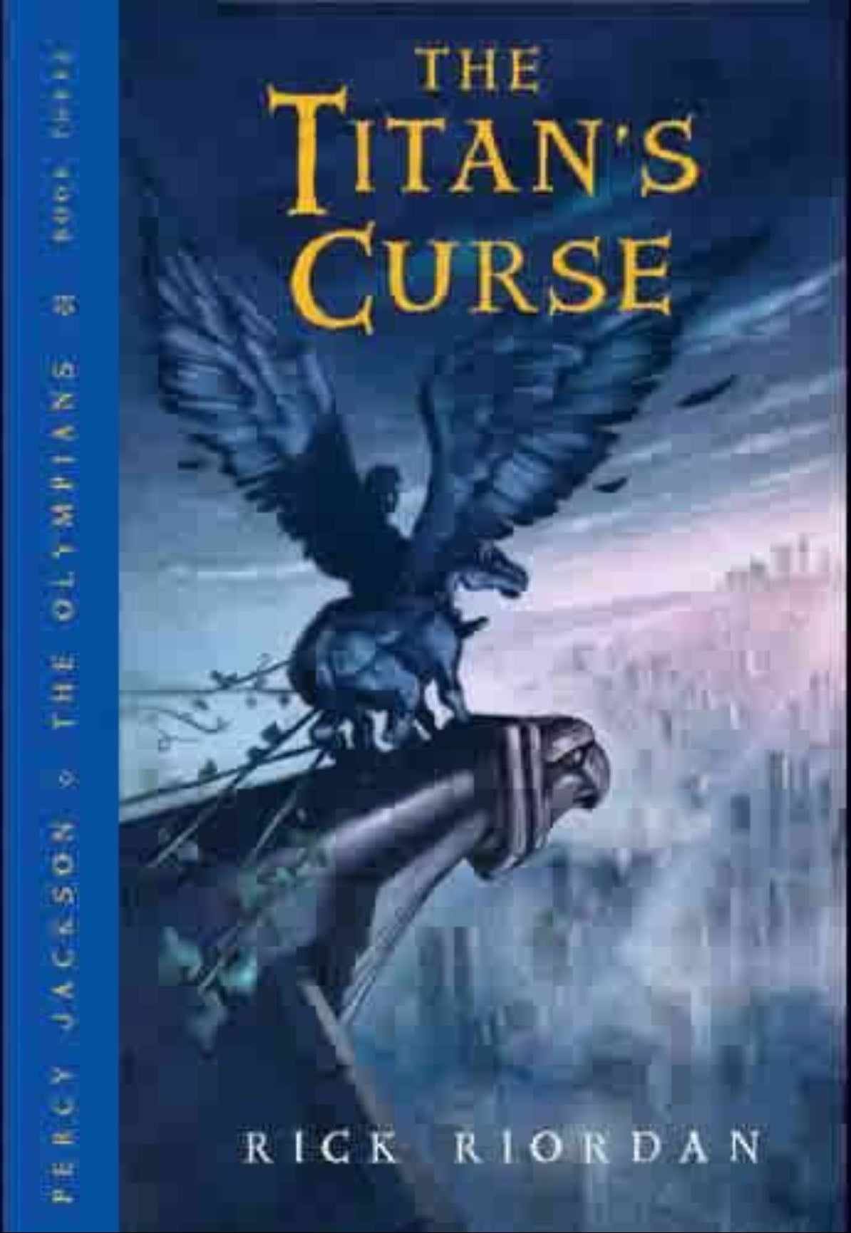 The Titan's Curse - Rick Riordan · 2011