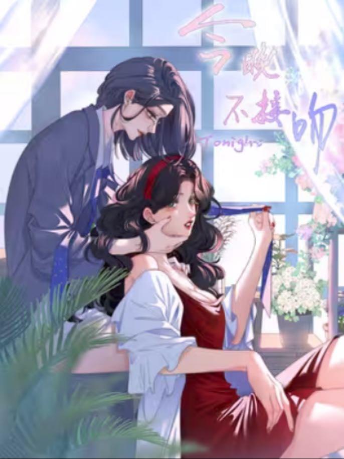 No Kissing Tonight - Ongoing