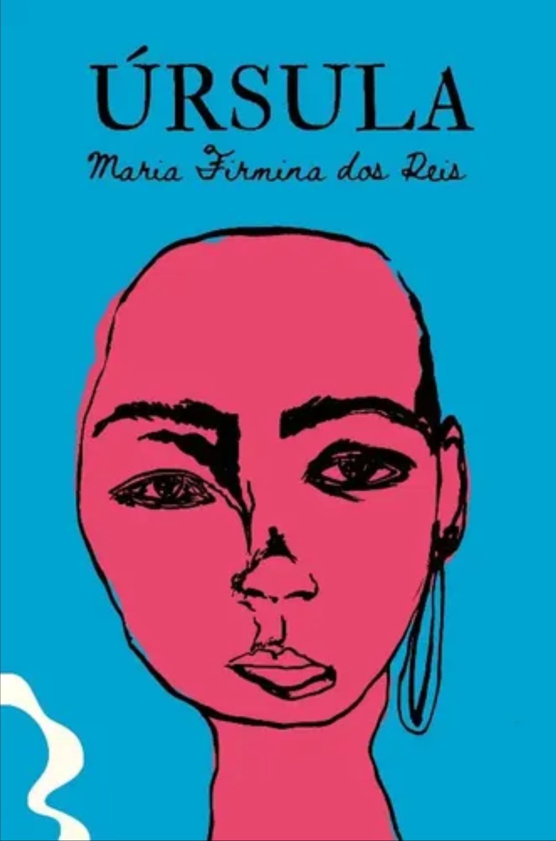 Úrsula - Maria Firmina dos Reis · 2021