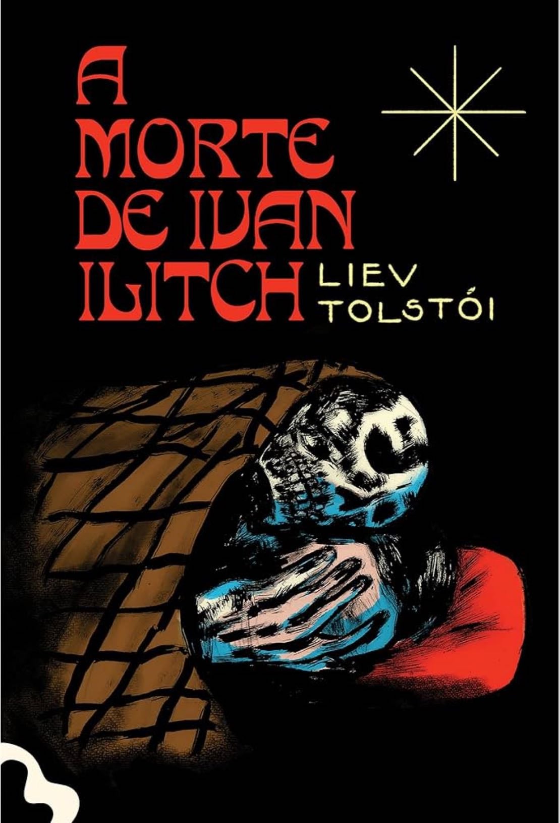 A morte de Ivan Ilitch - Liev Tolstoi · 2020