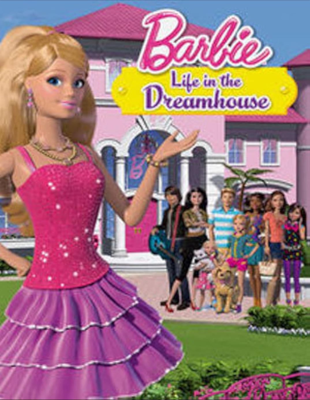 Life in the dreamhouse