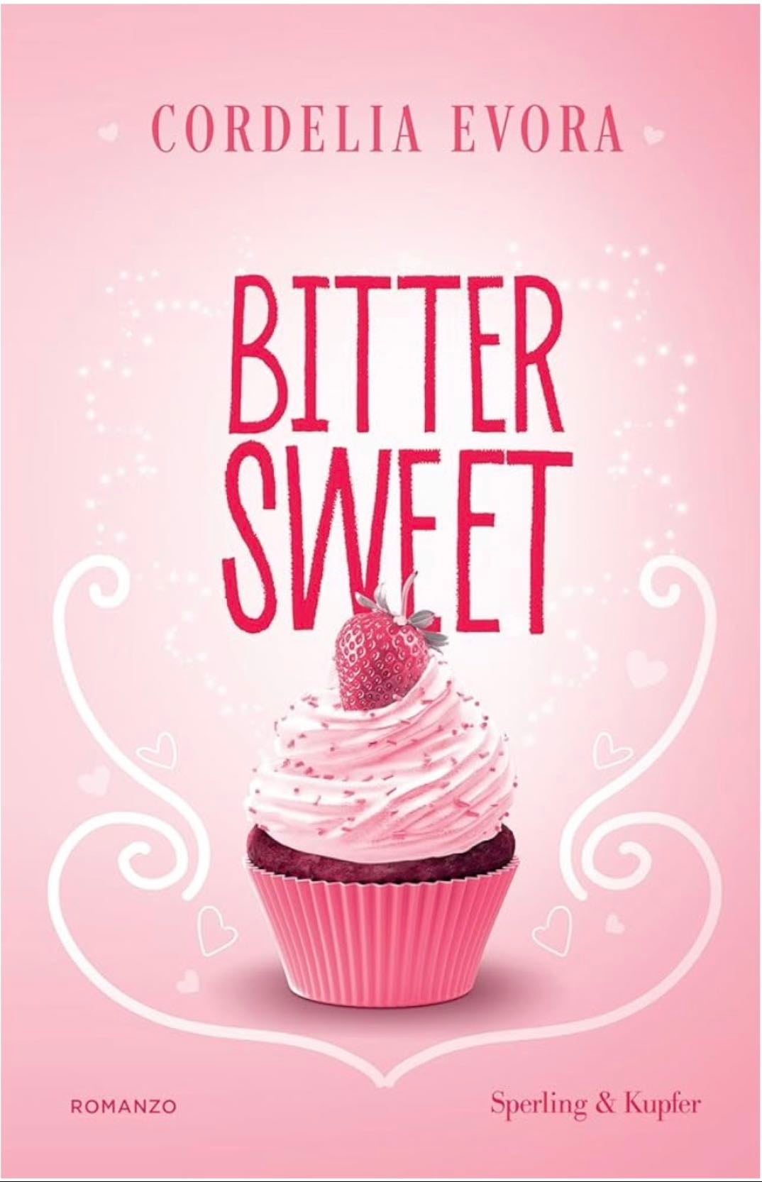 bitter sweet - cordelia evora
