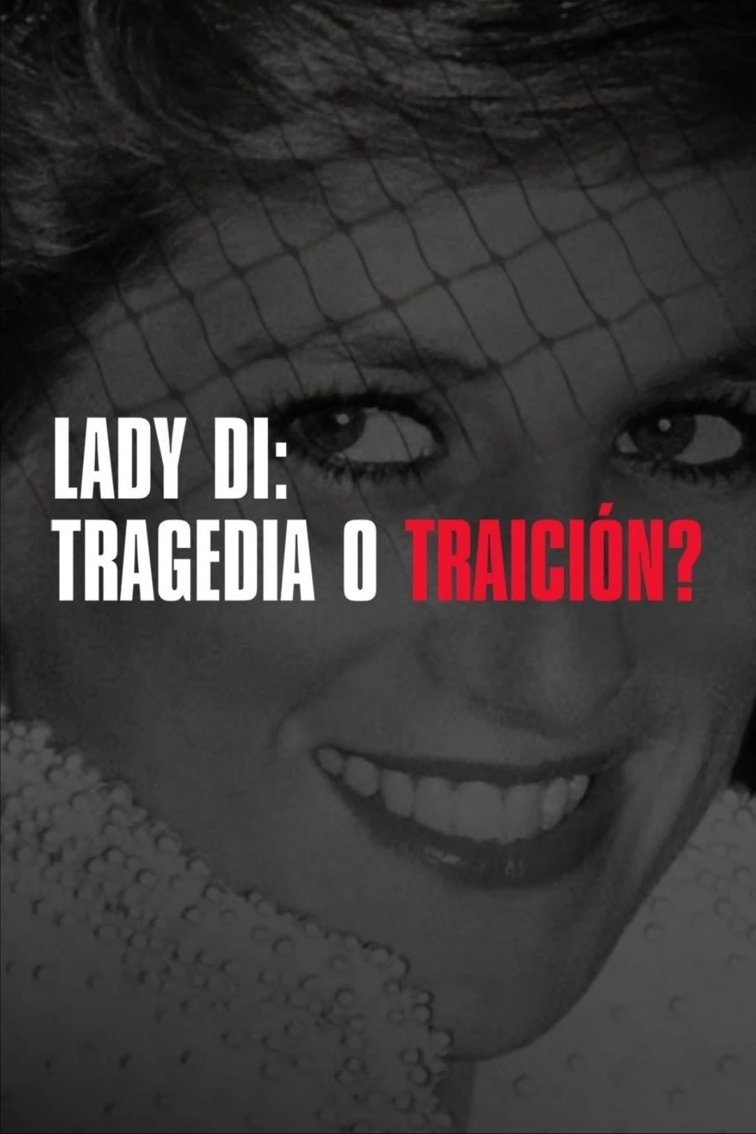 Lady di: tragedia o traición