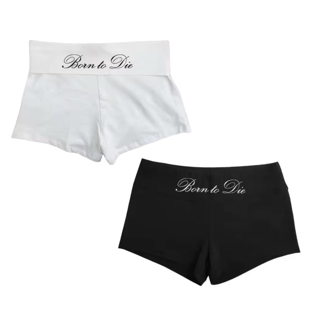 born to die shorts - $22.72