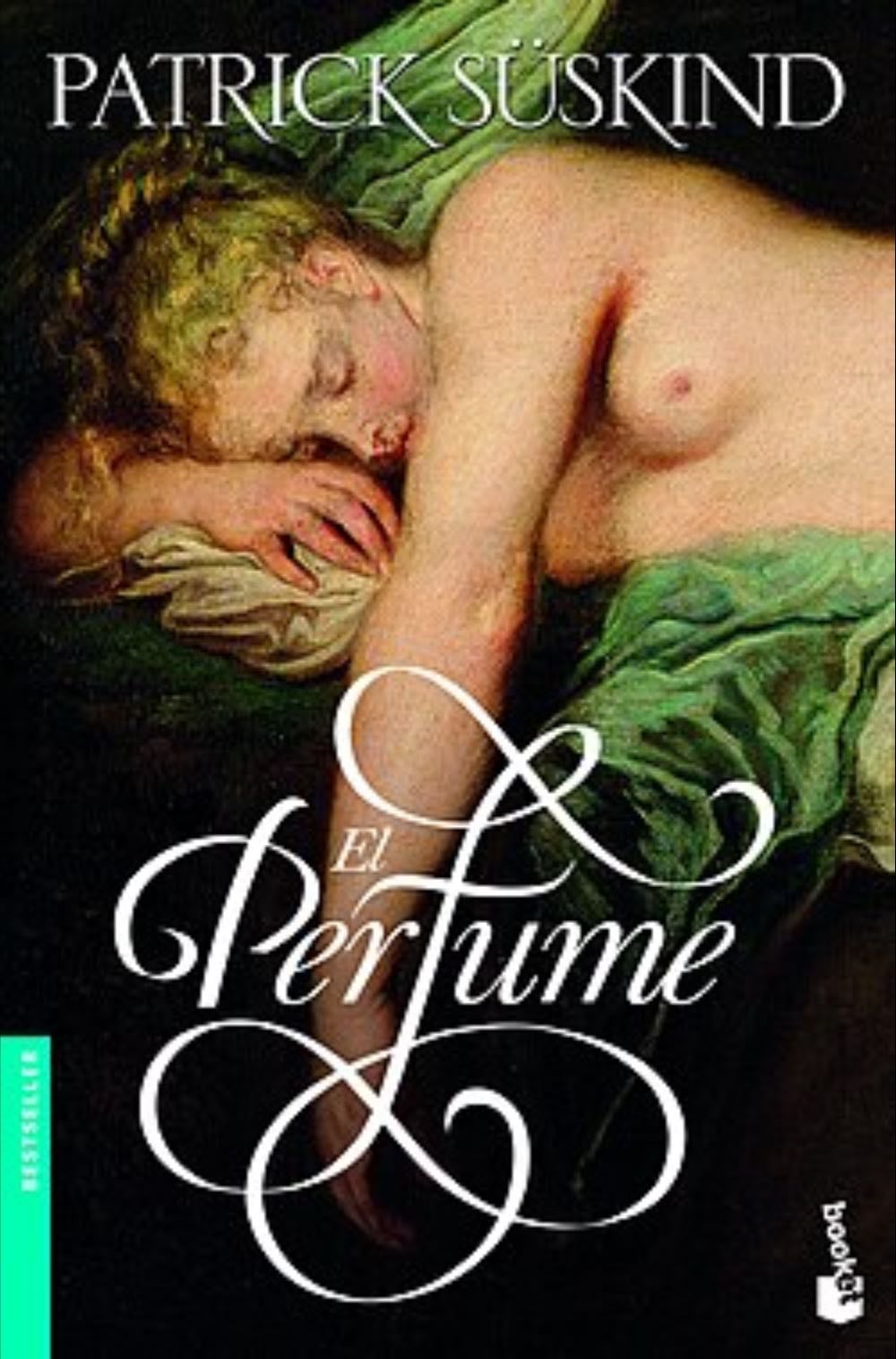 El perfume - Patrick Suskind