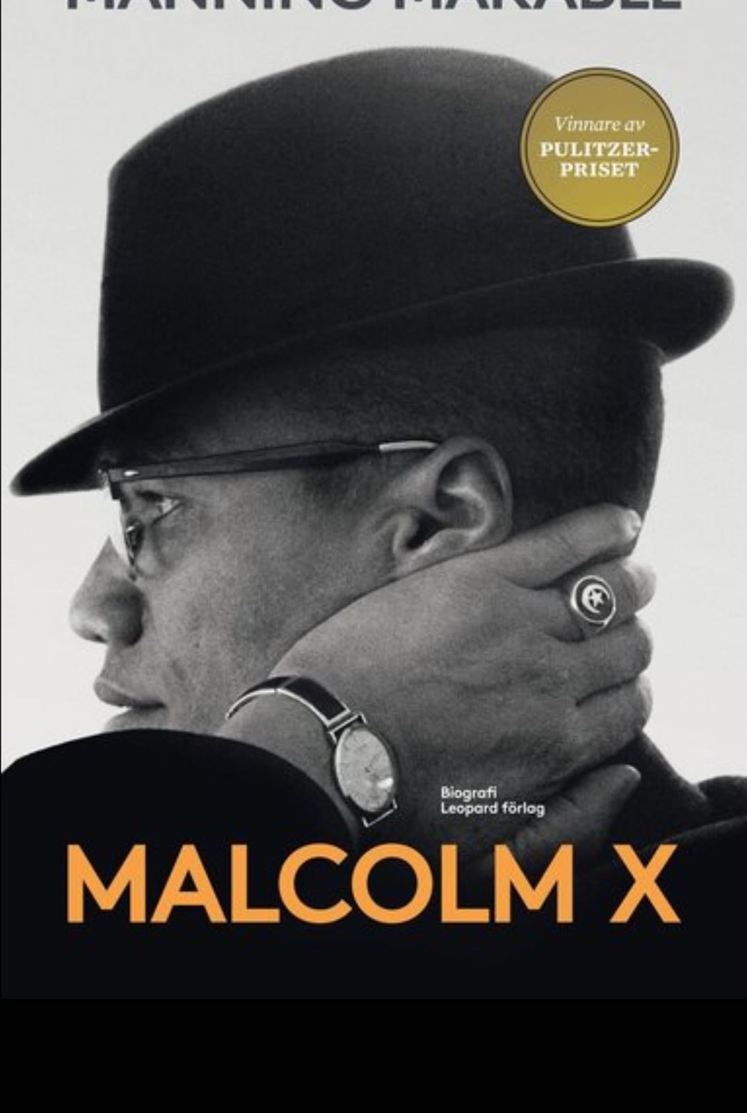 Malcolm X - Manning Marable · 2016