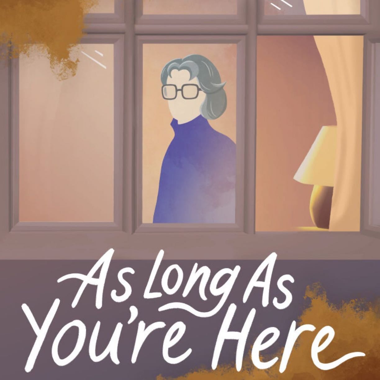 As Long As You're Here